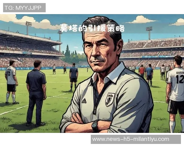 冬窗转会期球队不出售主力球员专注引进年轻新星